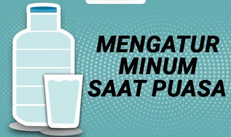 Mengatur minum saat puasa