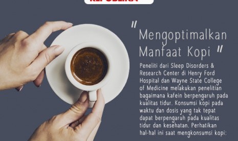 Mengoptimalkan manfaat Kopi