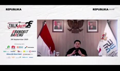 Menteri BUMN Erick Thohir memberikan paparannya secara daring saat menjadi pembicara pada acara Talkshow Bangkit Bareng yang diadakan dalam rangka HUT ke 26 Republika.co.id di Jakarta, Selasa (28/9/2021).