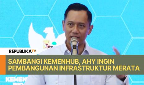 Menteri Koordinator Bidang Infrastruktur dan Pembangunan Kewilayahan RI Agus Harimurti Yudhoyono.