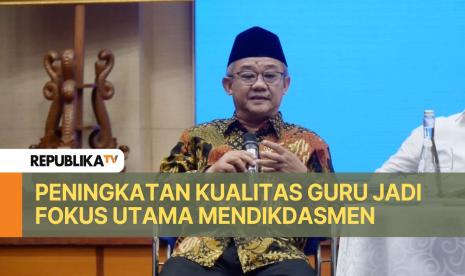 Menteri Pendidikan Dasar dan Menengah (Mendikdasmen) Abdul Muti akan memprioritaskan peningkatan kualitas guru. 