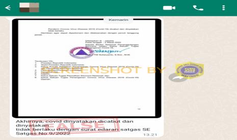 Merebaknya informasi potongan surat edaran (SE) Kepala (Ka) Satuan Tugas (Satgas) Penanganan Covid-19 no. 9/2022 dengan keterangan tertulis bahwa Covid-19 dicabut dan tidak berlaku merupakan hal yang tidak benar.