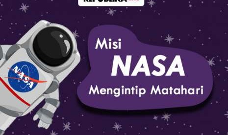 Misi NASA mengintip matahari