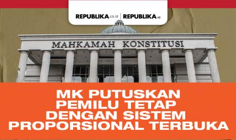 MK Putuskan Pemilu Tetap dengan Sistem Proporsional Terbuka