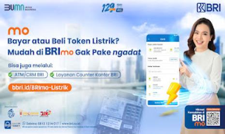 Nasabah kini dapat membeli token listrik di mana saja dan kapan saja menggunakan aplikasi mobile banking BRImo.