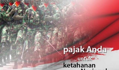 Pajak Anda untuk Ketahanan Nasional