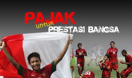 Pajak untuk Prestasi Bangsa 