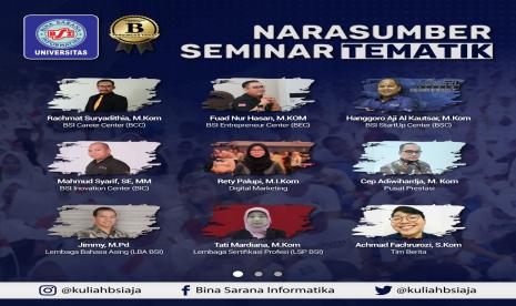 Para narasumber Seminar TEMATIK UBSI yang ajan digelar 21-25 September 2020.