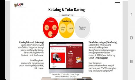 Para pelaku usaha mikro, kecil, dan menengah (UMKM) di Sukabumi didorong untuk berperan dalam pengadaan melalui proses e-purchasing toko daring atau katalog elektronik. Harapannya upaya tersebut dapat mewujudkan sektor UMKM naik kelas dan terus berkembang pemasarannya.