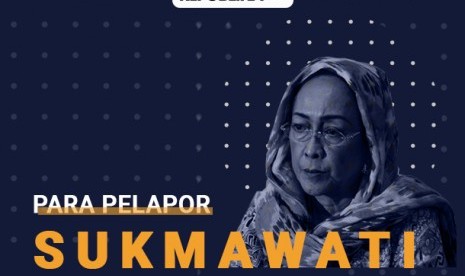 Para pelapor Sukmawati Soekarnoputri