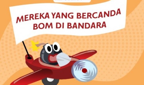 Para percanda bom di bandara dan pesawat