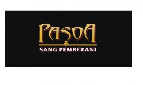 Pasoa dan Sang Pemberani