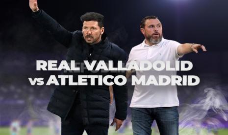 Atletico Madrid tekuk Real Valladolid dengan sekor 2-1. Pelatih Atletico Madrid Diego Simeone (kiri) dan pelatih Real Valladolid Sergio Gonzalez Soriano.