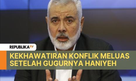 Pembunuhan pemimpin Hamas, Ismail Haniyeh saat berada di Iran memunculkan kekhawatiran semakin meluasnya perang ke luar Gaza.