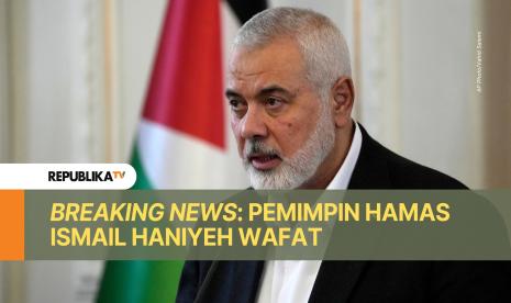 Pemimpin Hamas, Ismail Haniyeh, syahid dalam serangan udara Israel yang menyasar kediamannya di Teheran, Iran.