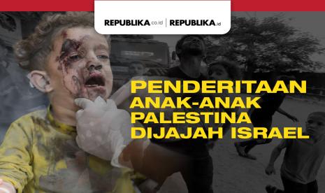 Penderitaan Anak-Anak Palestina