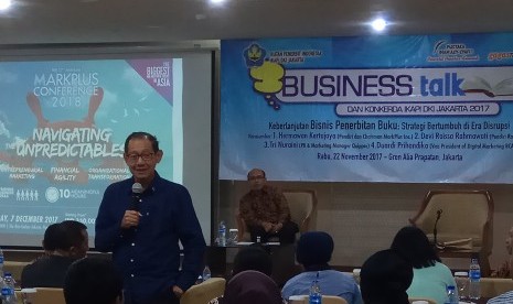 Pendiri dan chairman MarkPlus Hermawan Kartajaya  menjadi salah satu narasumber  Business Talk  tema ‘Keberlanjutan Bisnis Penerbitan Buku: Strategi Bertumbuh di Era Disrupsi’ yang digelar Ikapi DKI di Jakarta, Rabu (22/11).