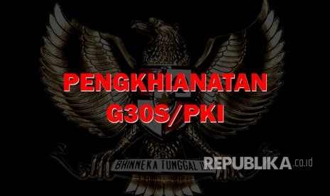 Pengkhianatan G30S/PKI 