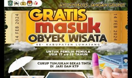 Pengumuman gratis masuk objek wisata usai mencoblos di Lumajang.