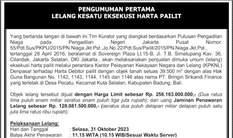 Pengumuman Pertama Lelang Kesatu Eksekusi Harta Pailit