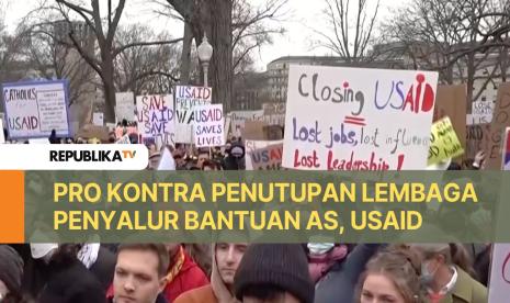  Penutupan lembaga penyalur bantuan asing AS, USAID dan penggabungannya dengan Deplu AS mengundang pro dan kontra.