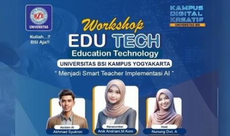 Perkembangan teknologi dibidang Artificial Intelligence (AI) saat ini telah mengalami kemajuan yang pesat yang telah digunakan diberbagai bidang seperti halnya di dunia pendidikan. Untuk menambah pengetahuan dalam bidang pemanfaatan AI, Universitas BSI (Bina Sarana Informatika) kampus Yogyakarta akan menyelenggarakan workshop Edu Tech bertema Menjadi Smart Teacher Implementasi AI.