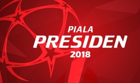 Piala Presiden 2018