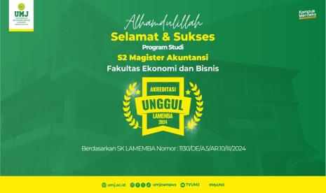 Program Studi Magister Akuntansi Fakultas Ekonomi dan Bisnis Universitas Muhammadiyah Jakarta (FEB UMJ) telah memperoleh akreditasi Unggul. Pencapaian tersebut berdasarkan terbitnya Surat Keputusan Nomor 1130/DE/A.5/AR.10/III/2024 oleh Lembaga Akreditasi Mandiri Ekonomi Manajemen Bisnis dan Akuntansi (LAMEMBA), Selasa (2/4/2024).