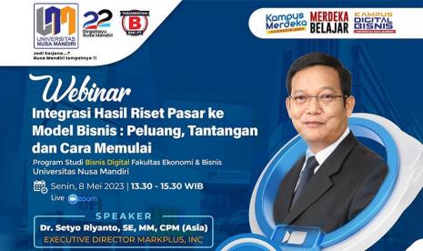 Program Studi (prodi) Bisnis Digital Fakultas Ekonomi & Bisnin Kampus Digital Bisnis Universitas Nusa Mandiri (UNM) mengajak seluruh generasi muda ikut webinar bidang market research. Webinar ini akan hadirkan wajah baru yang expert di bidang Market Research yaitu Executive Director Markplus, Inc Dr Setyo Riyanto.