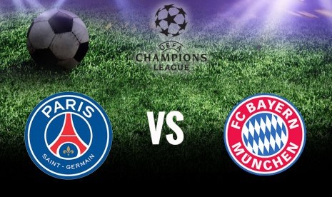 PSG vs Bayern Muenchen.