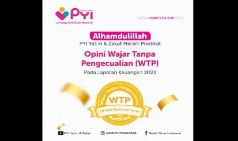 PYI Yatim dan Zakat raih WTP atas laporan keuangan 2022