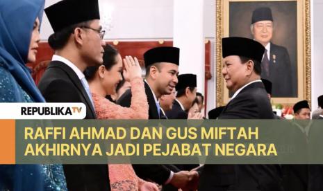 Raffi Ahmad dan Gus Miftah turut hiasi jajaran pejabat negara.