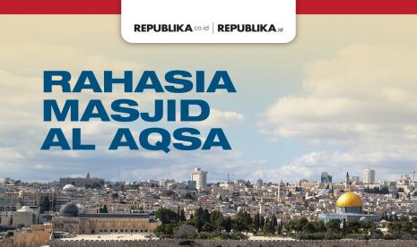 Rahasia Masjid Al Aqsa