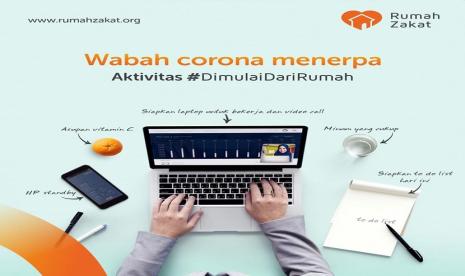 Rumah Zakat bekerja dari rumah