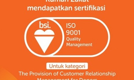 Rumah Zakat kembali mendapatkan setifikasi ISO 9001:2015. 