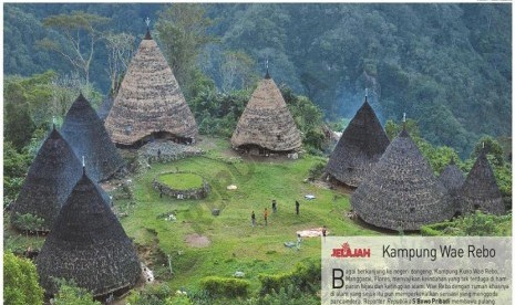 Salah satu pemandangan di Kampung Wae Rebo.