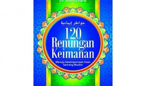 Sampul depan buku 120 Renungan Keimanan