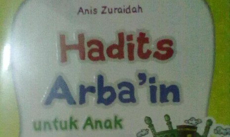 Sampul depan buku Hadits Arba'in untuk Anak