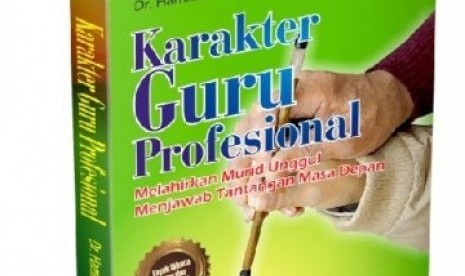 Sampul depan buku Karakter Guru Profesional.