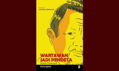 Sampul depan buku otobiografi 'Wartawan Jadi Pendeta' karangan Ida Pandita Mpu Jaya Premananda yang dulu bernama Putu Setia.