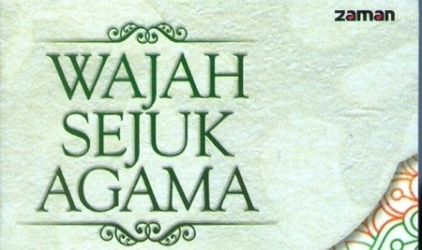 Sampul depan buku Wajah Sejuk Agama.