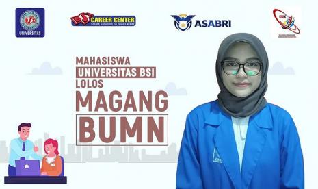 Sebanyak 16 Mahasiswa Universitas BSI (Bina Sarana Informatika) yang berasal dari FTI (Fakultas Teknik dan Informatika) & FEB (Fakultas Ekonomi dan Bisnis) lolos seleksi dan berhak mengikuti Progam Magang di PT ASABRI (Persero) Gelombang I Tahun 2021.