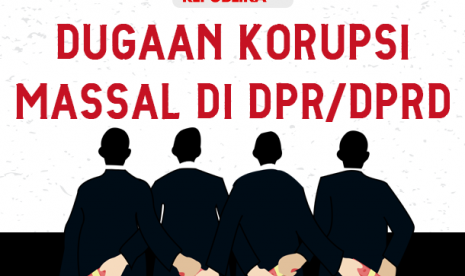 Sejumlah korupsi massal di DPR/DPRD