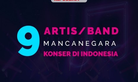 Sembilan artis/band yang konser di Indonesia pada 2018