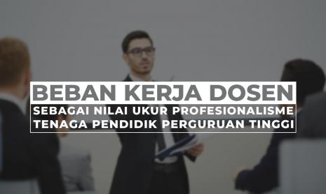 Setiap akhir semester, dosen diwajibkan untuk melaporkan kinerja Tri Dharma Perguruan Tinggi yang telah mereka jalankan.