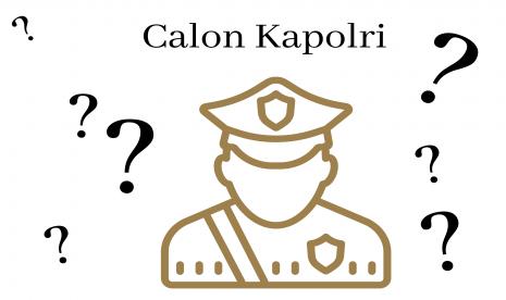 Siapa calon kapolri?