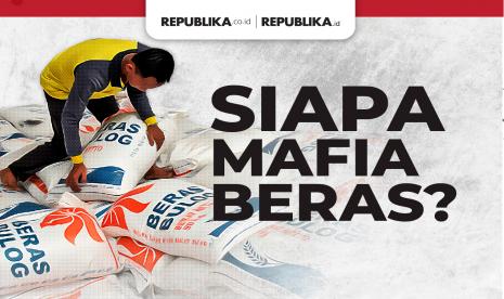 Siapa Mafia Beras dan Gerak Harga di Awal 2023