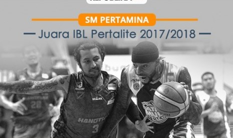 SM Pertamina juara IBL Pertalite 2017/2018