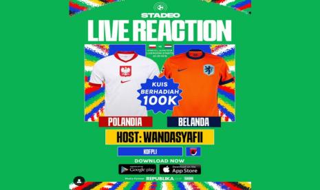 Stadeo Indonesia gelar live room pertandingan Grup D Euro 2024 antara Polandia vs Belanda di Volkparkstadion, Hamburg, Ahad (16/6/2024) pukul 20.00 WIB.