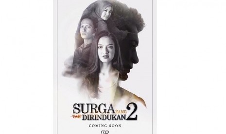 Surga Yang Tak Dirindukan 2